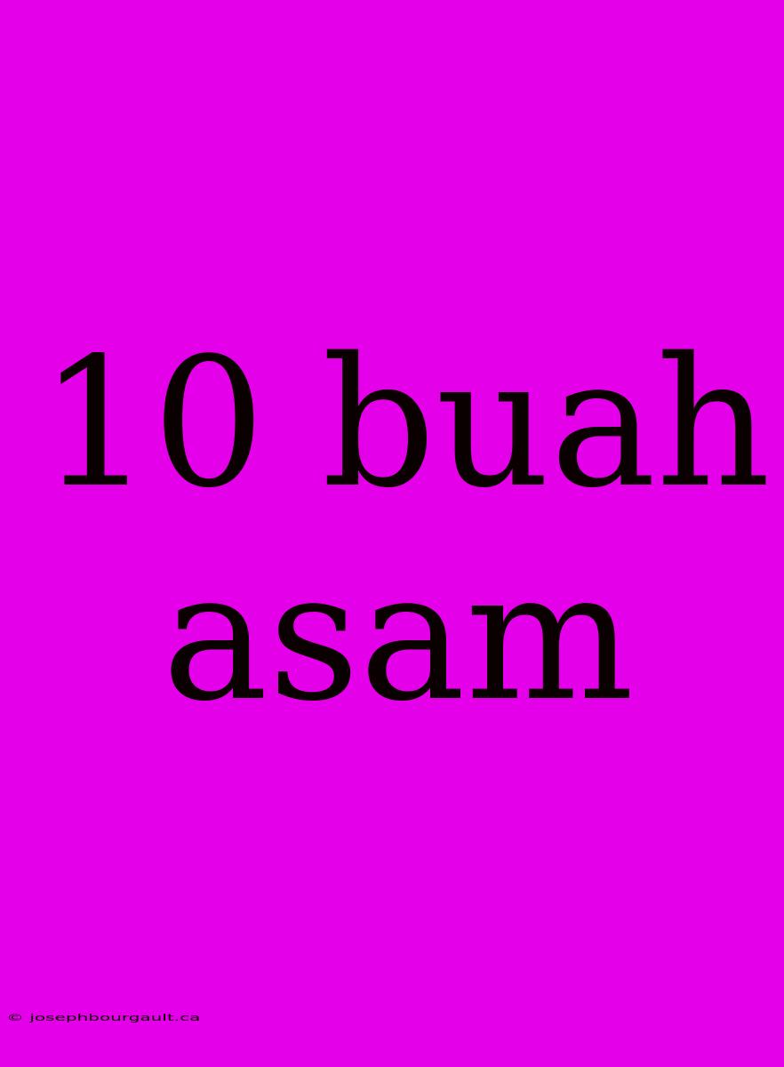 10 Buah Asam