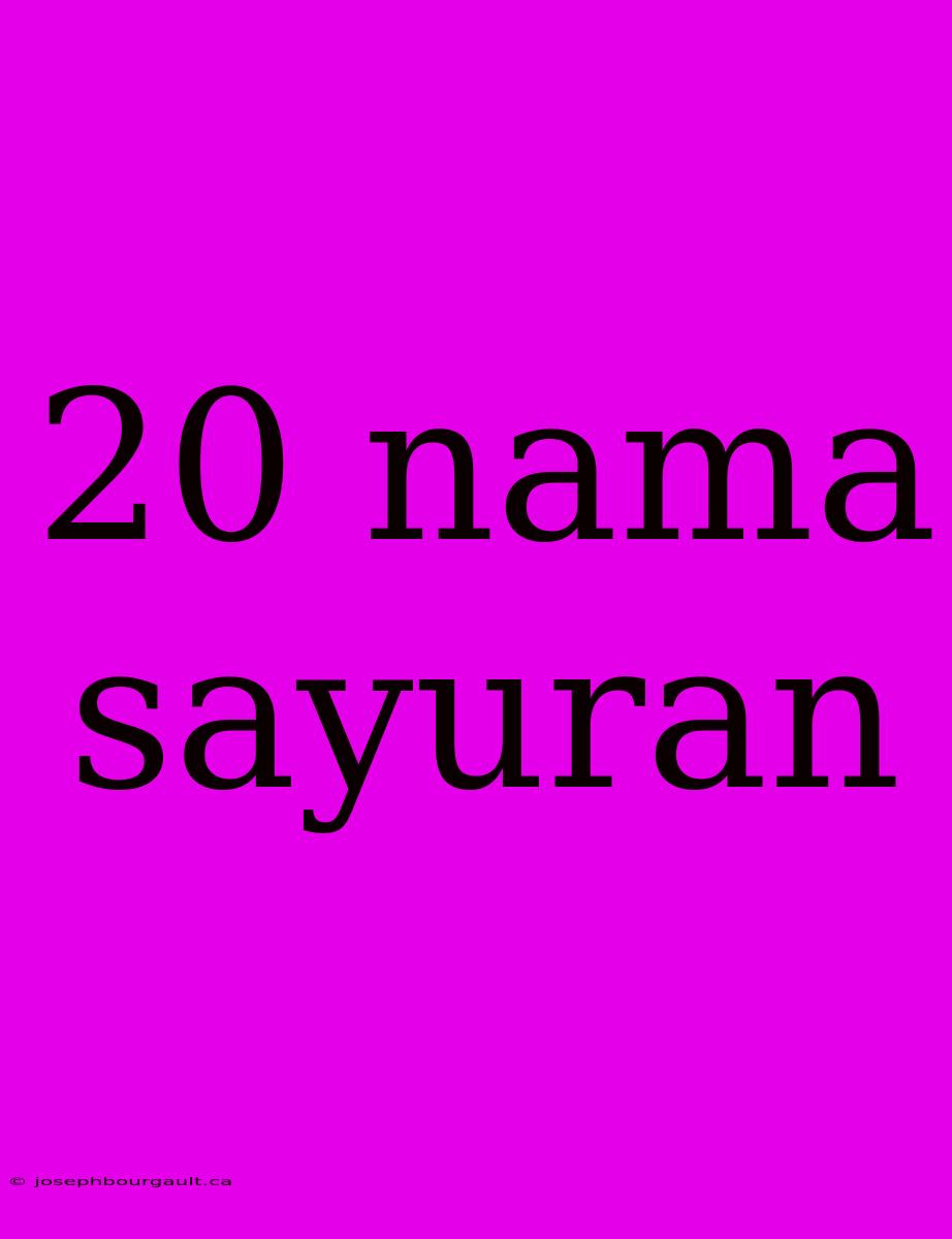 20 Nama Sayuran