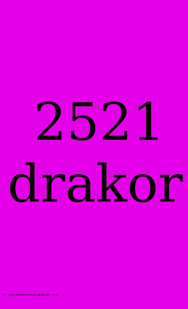 2521 Drakor