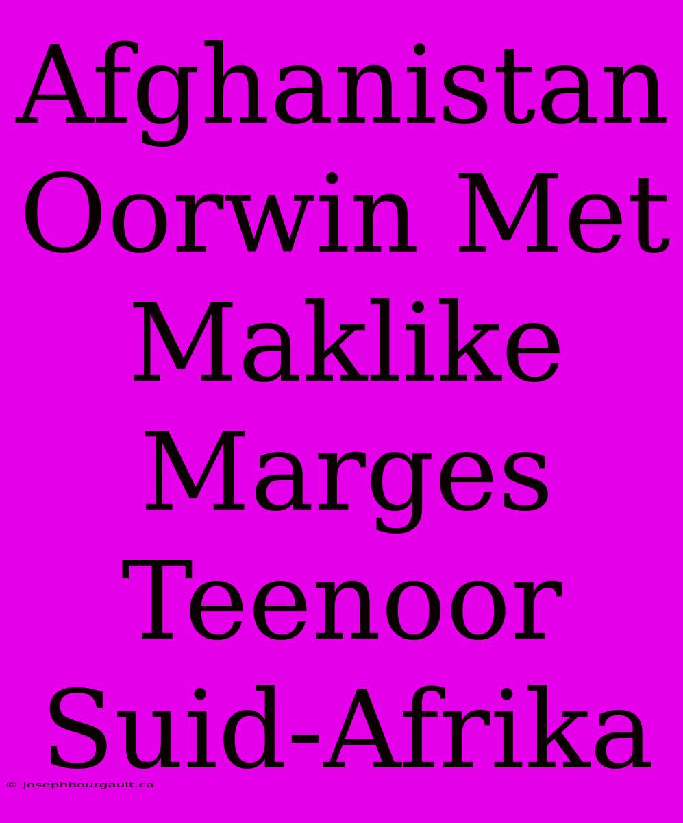 Afghanistan Oorwin Met Maklike Marges Teenoor Suid-Afrika