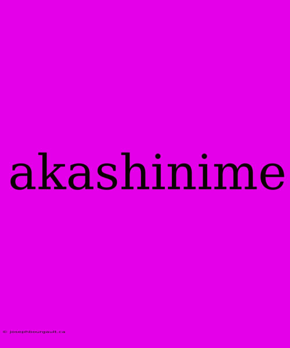 Akashinime