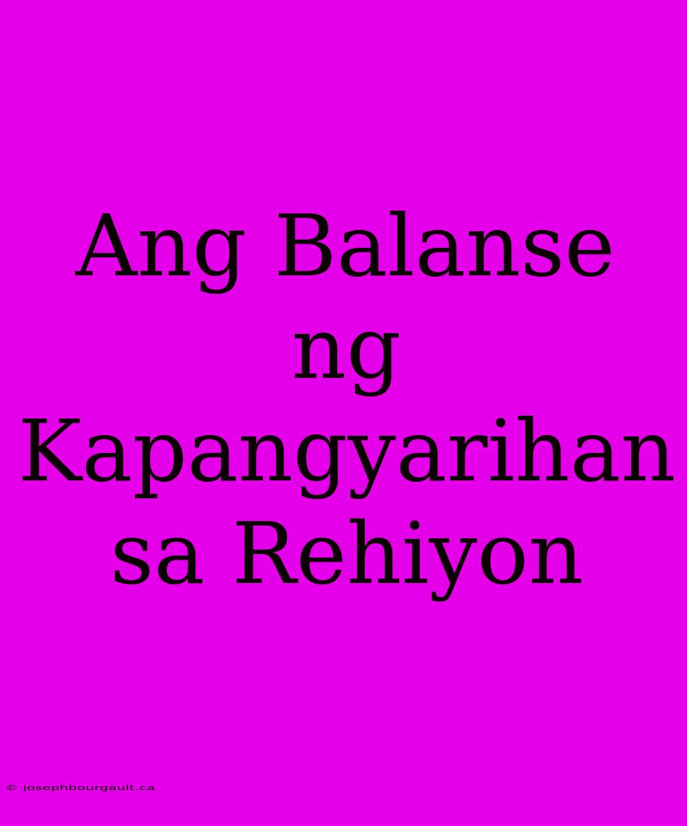 Ang Balanse Ng Kapangyarihan Sa Rehiyon