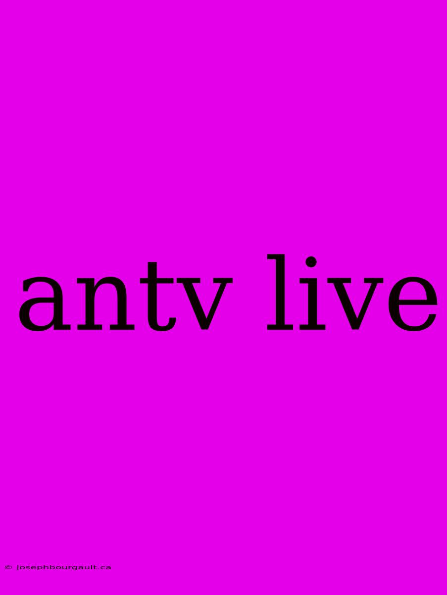 Antv Live