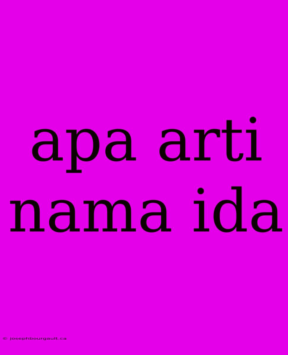 Apa Arti Nama Ida