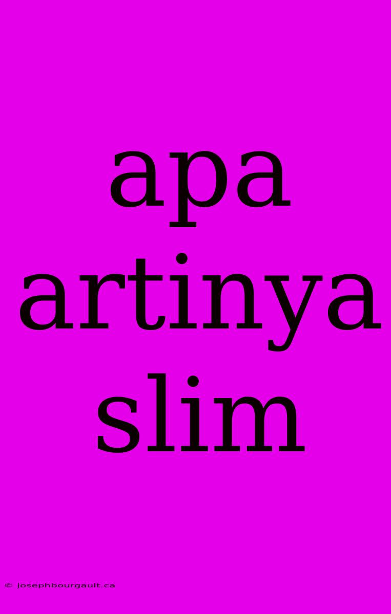 Apa Artinya Slim