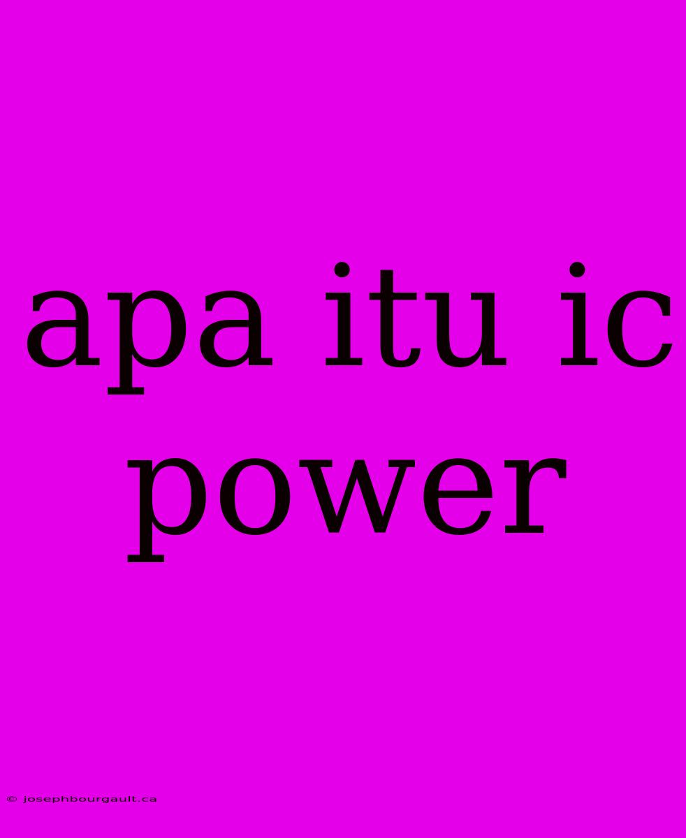 Apa Itu Ic Power