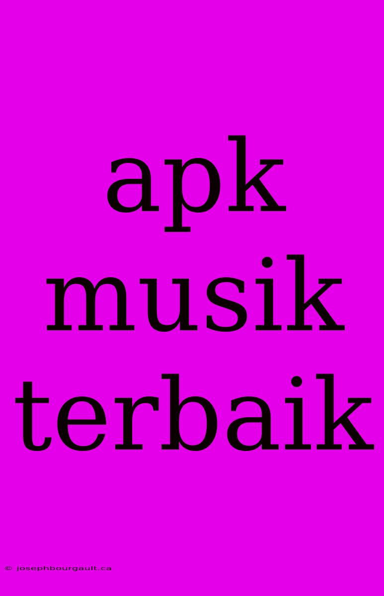 Apk Musik Terbaik