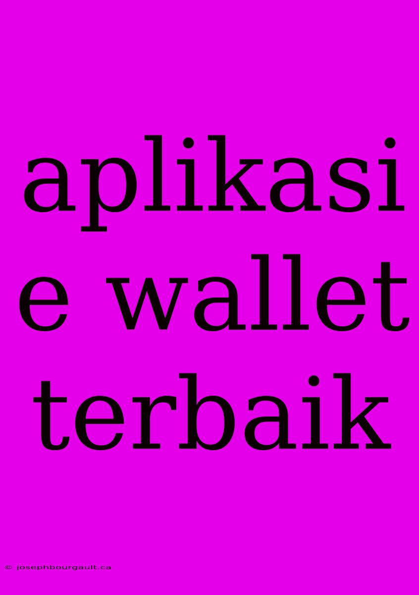 Aplikasi E Wallet Terbaik