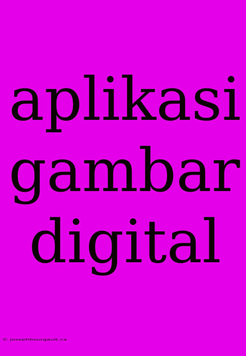 Aplikasi Gambar Digital