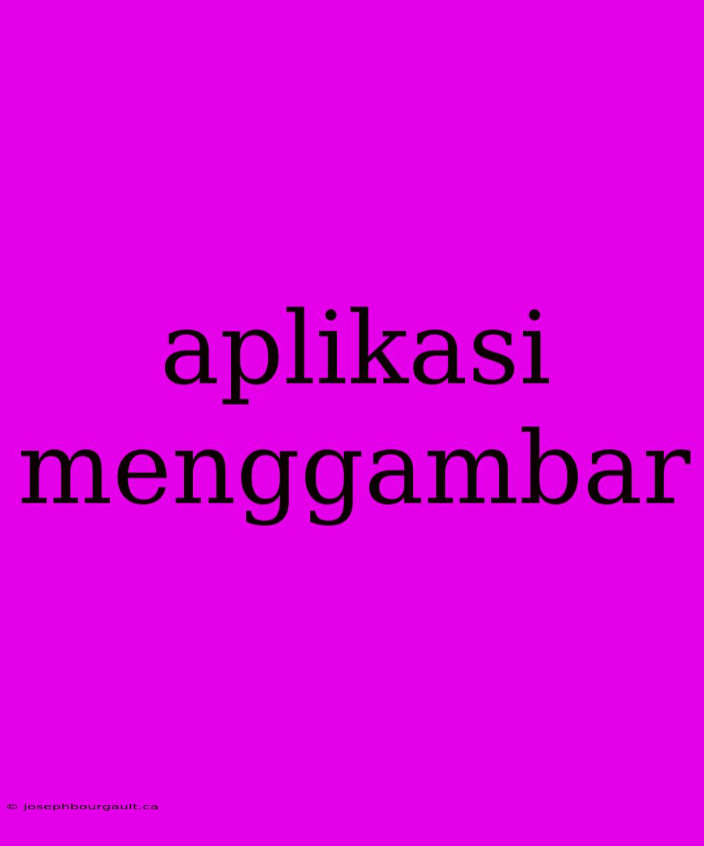 Aplikasi Menggambar