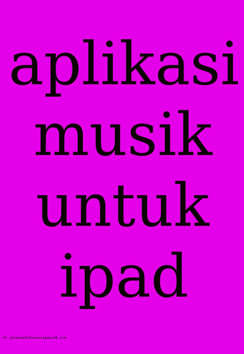 Aplikasi Musik Untuk Ipad