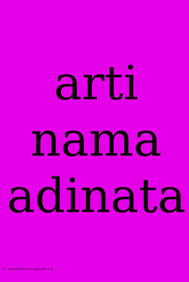 Arti Nama Adinata