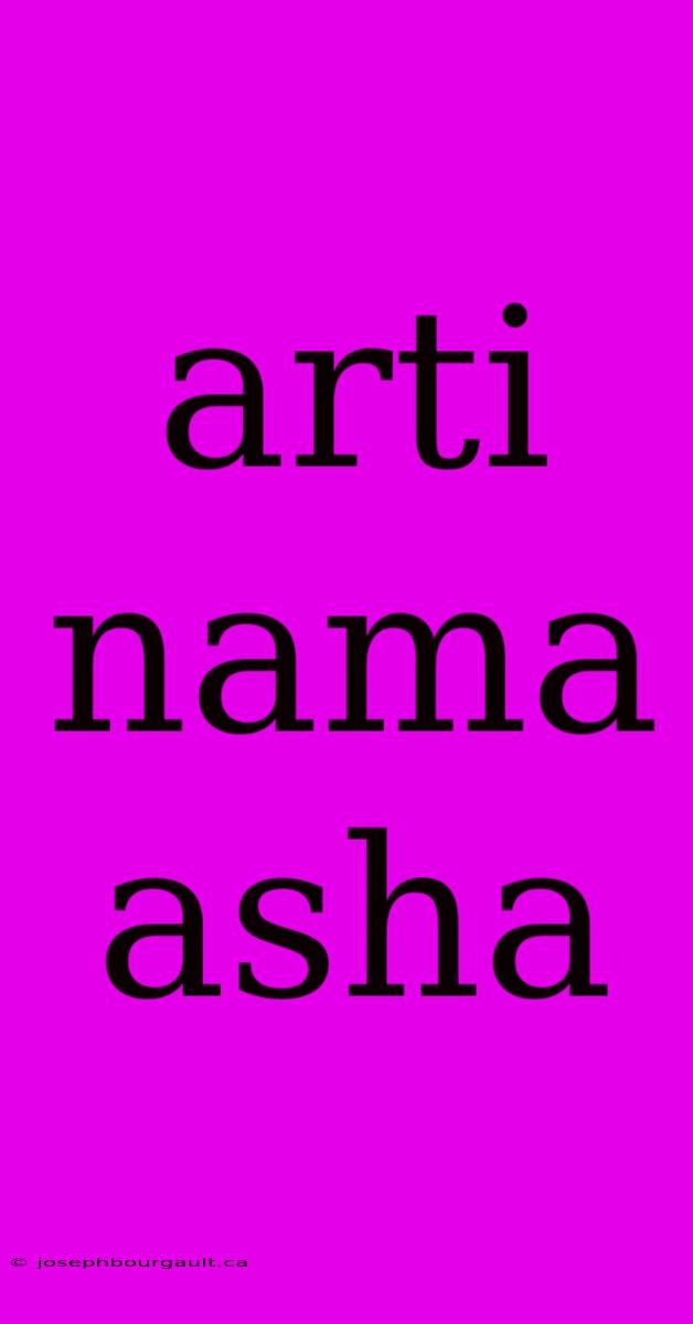 Arti Nama Asha