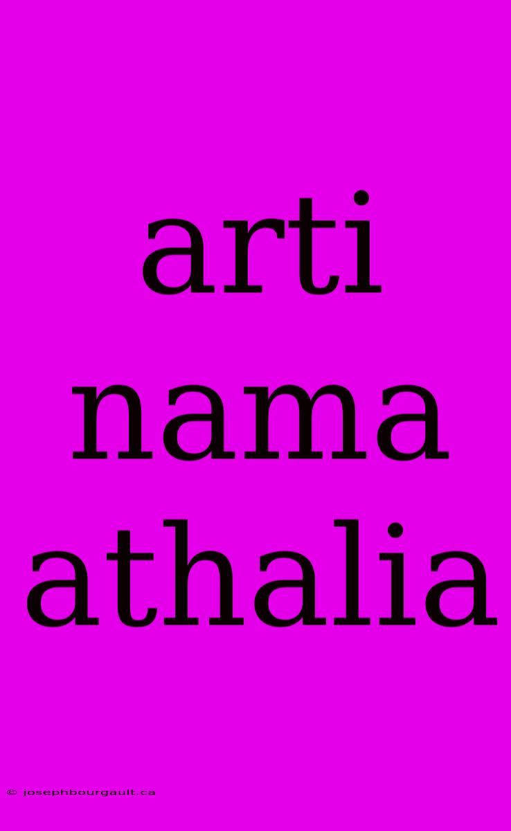 Arti Nama Athalia