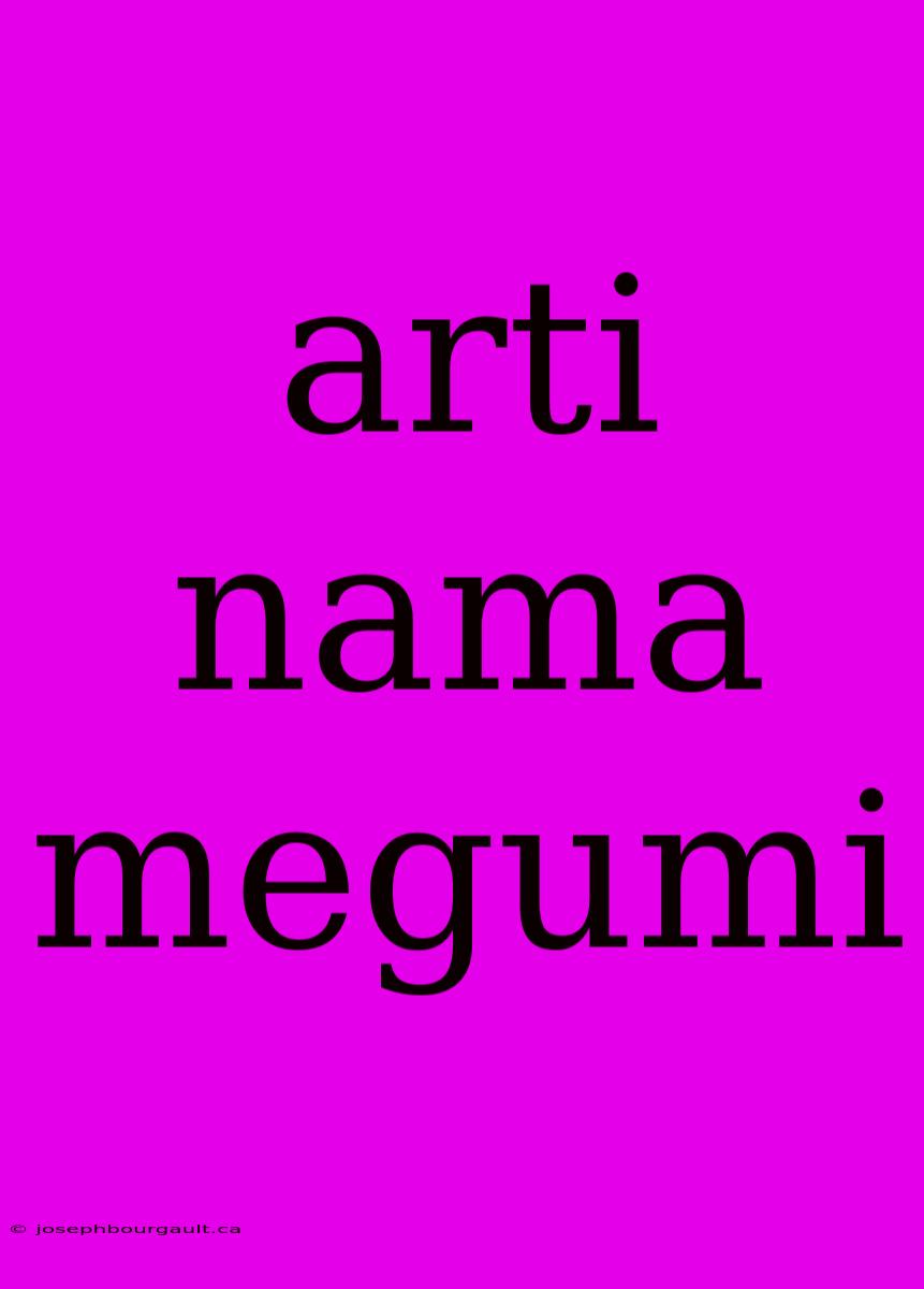 Arti Nama Megumi