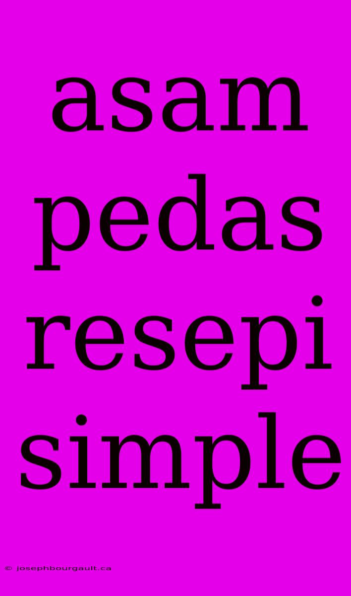 Asam Pedas Resepi Simple