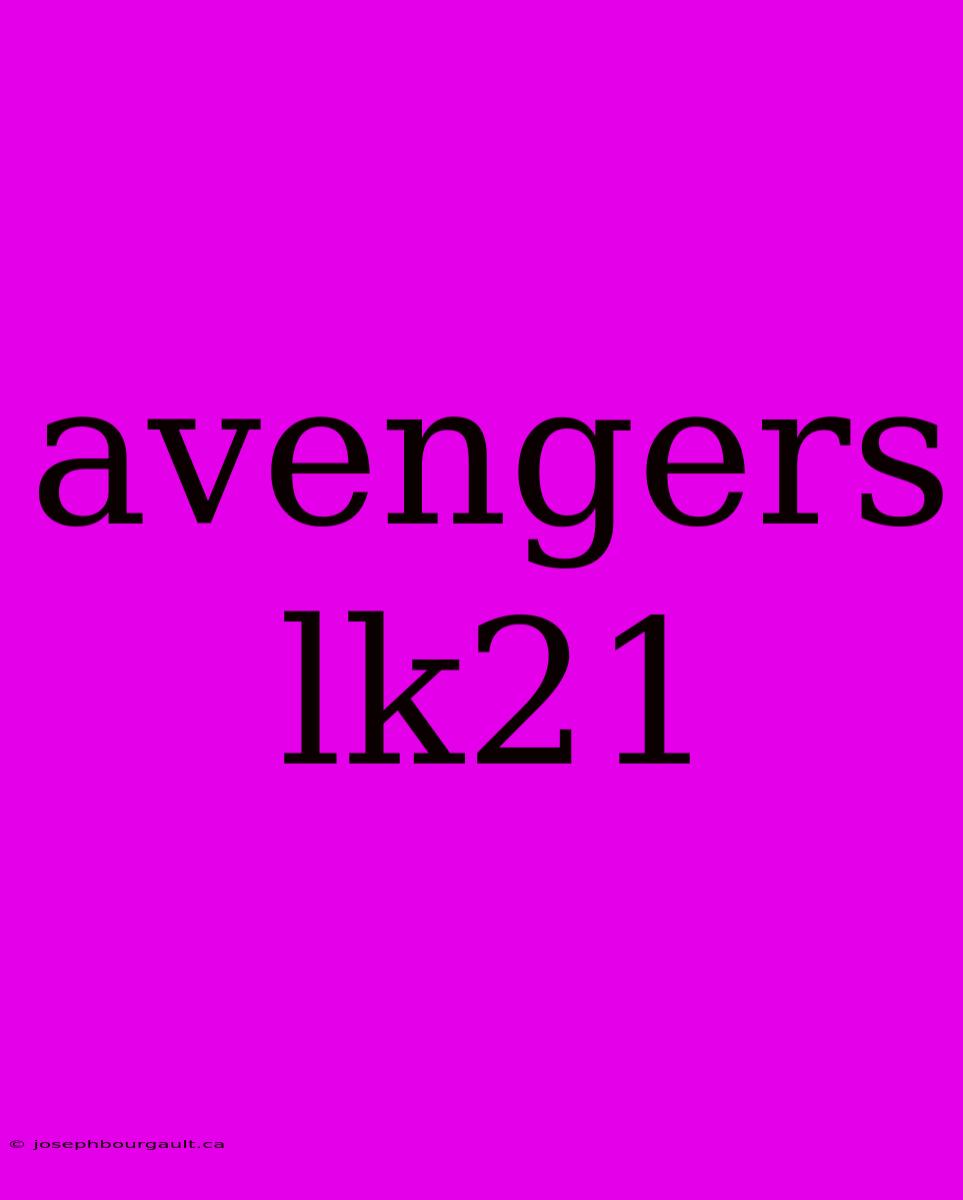 Avengers Lk21