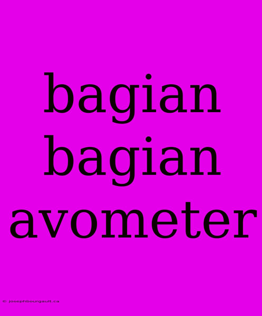 Bagian Bagian Avometer