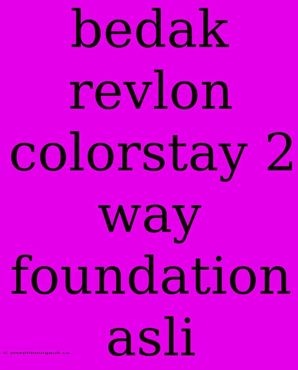 Bedak Revlon Colorstay 2 Way Foundation Asli