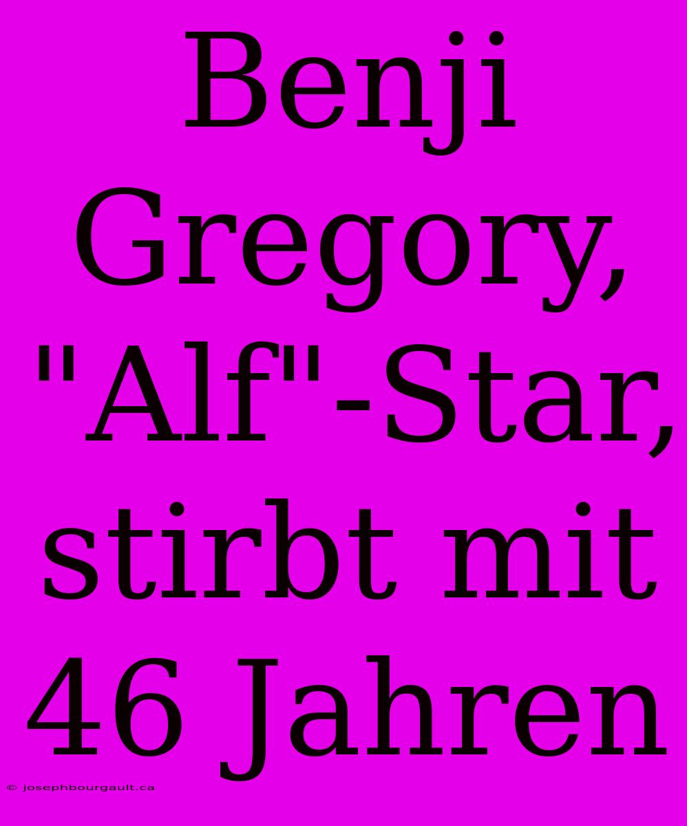 Benji Gregory, 