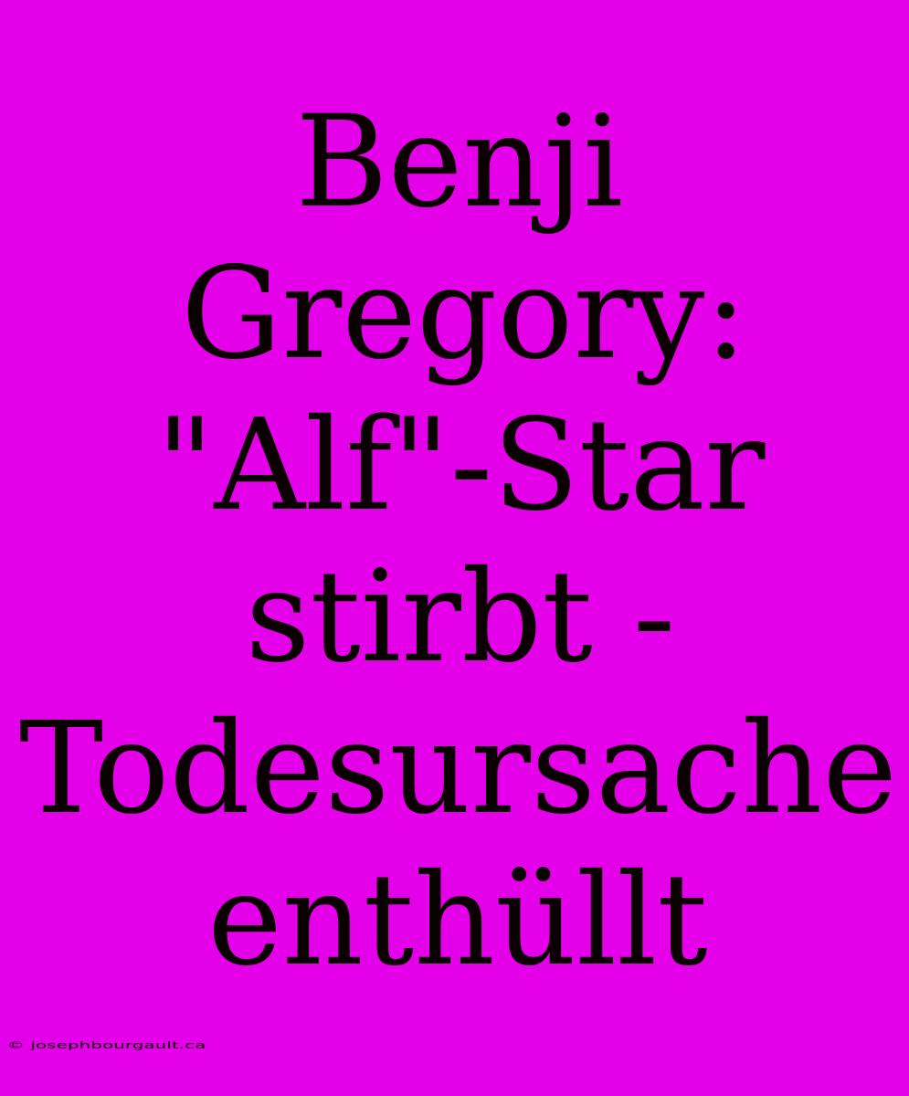 Benji Gregory: 