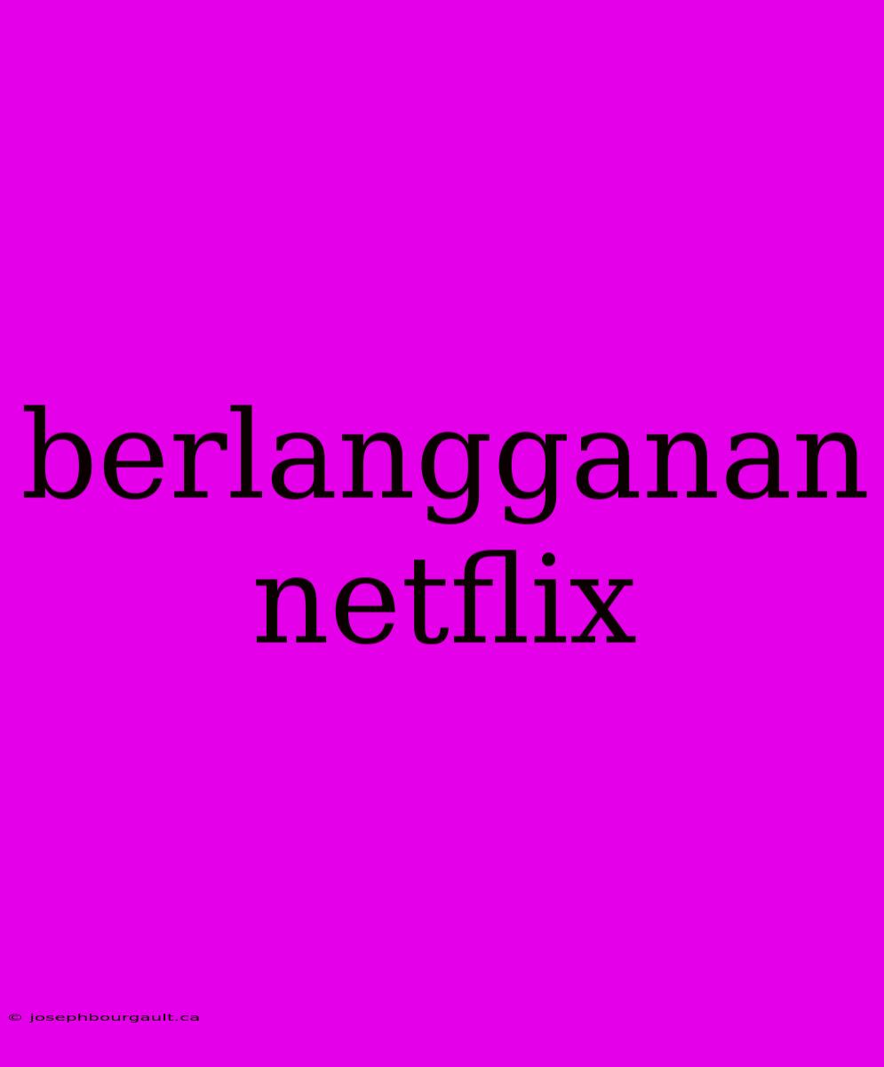 Berlangganan Netflix