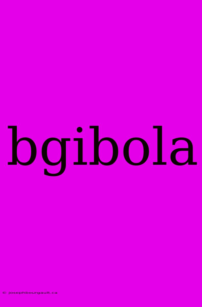 Bgibola