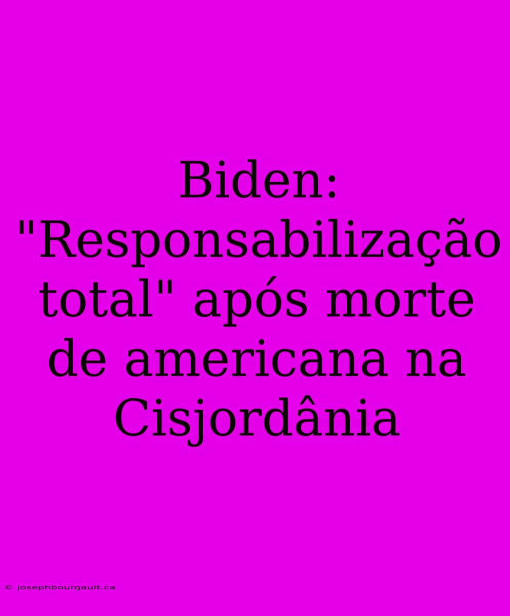 Biden: 