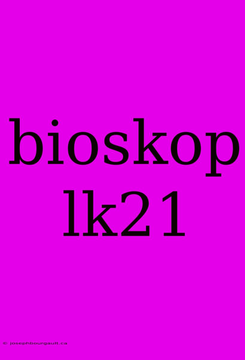 Bioskop Lk21