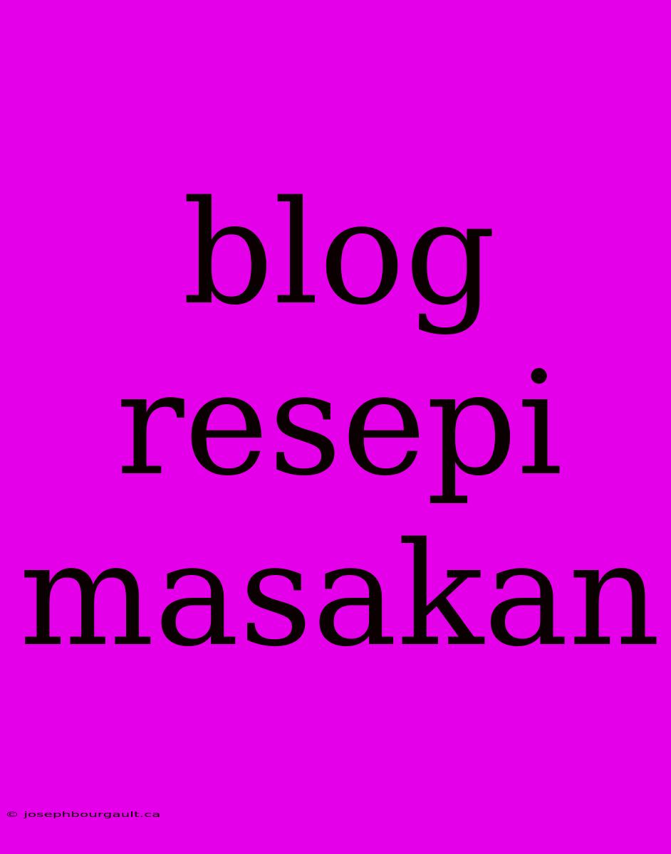 Blog Resepi Masakan