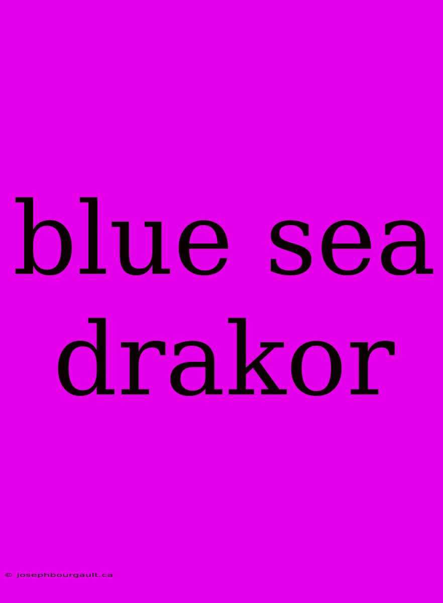 Blue Sea Drakor