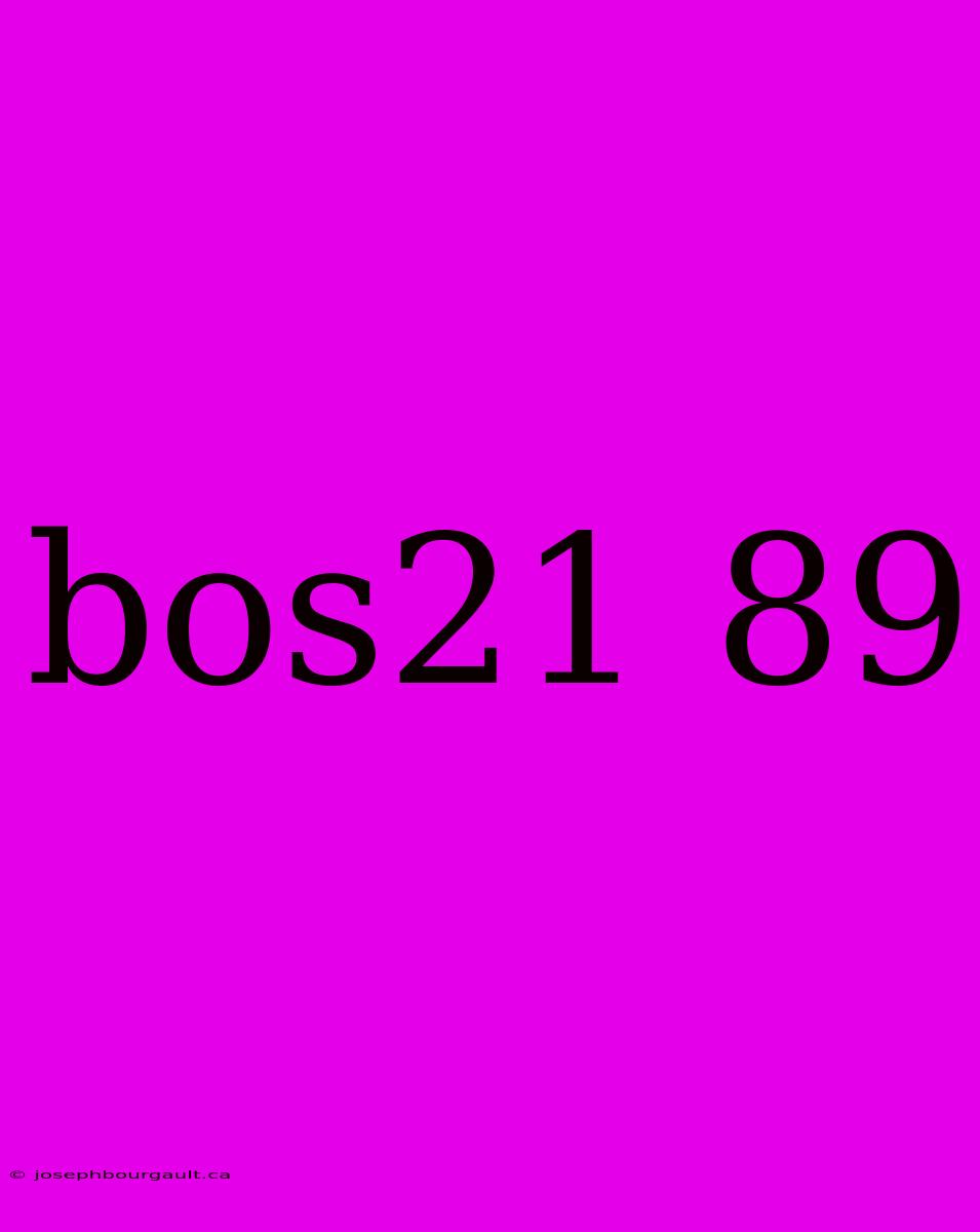 Bos21 89