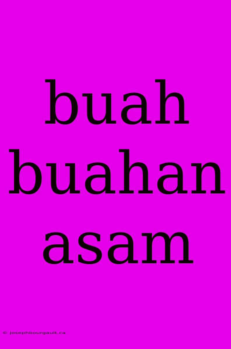 Buah Buahan Asam