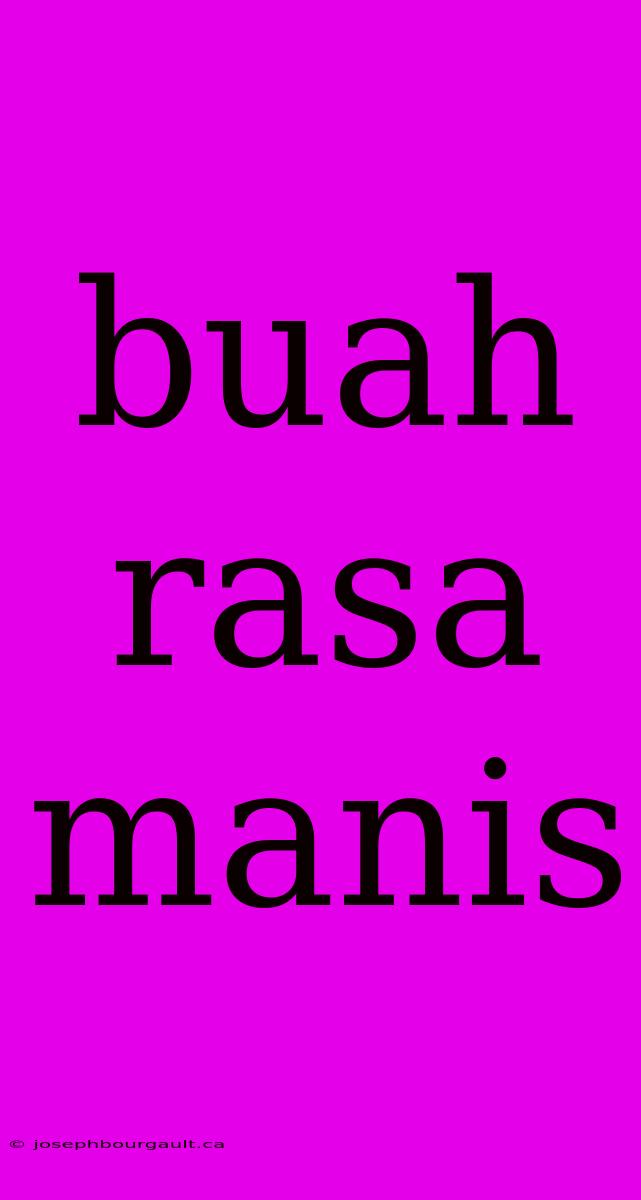 Buah Rasa Manis