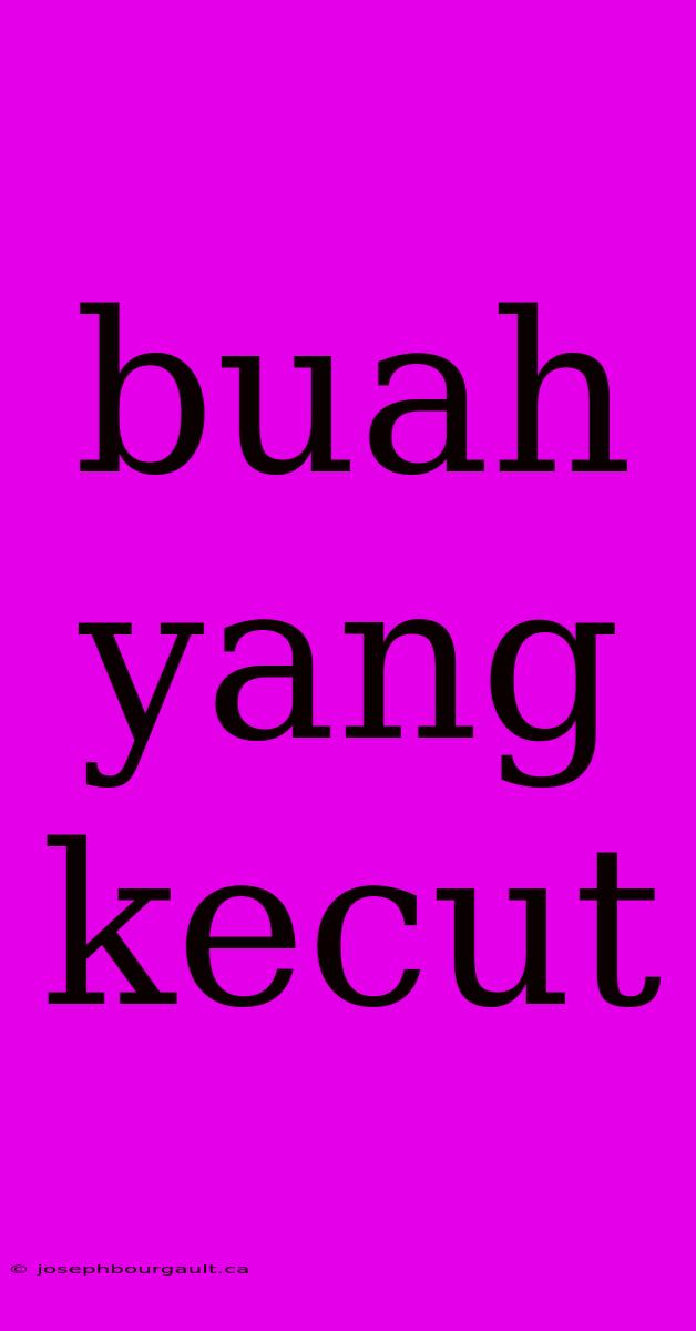 Buah Yang Kecut