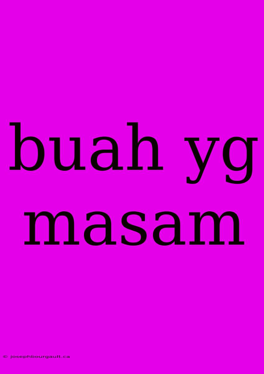 Buah Yg Masam