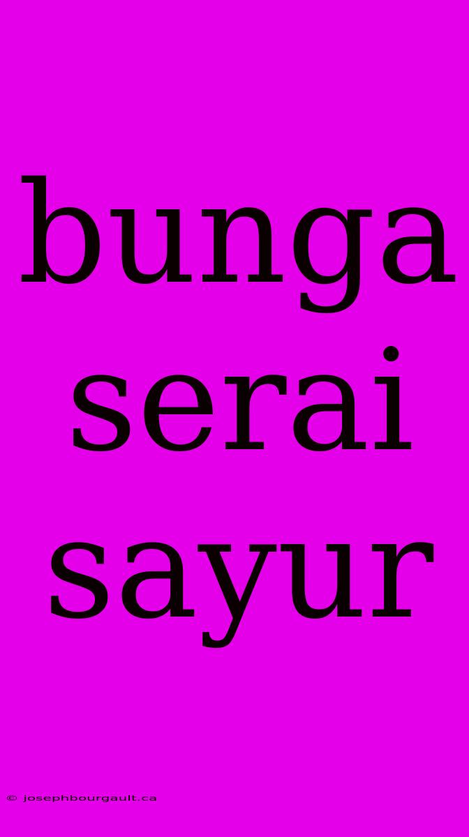 Bunga Serai Sayur