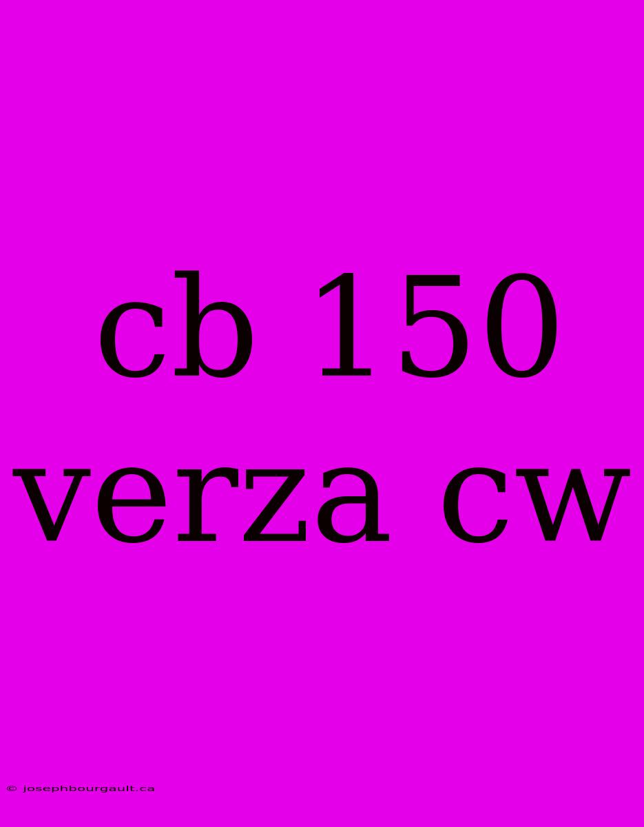 Cb 150 Verza Cw