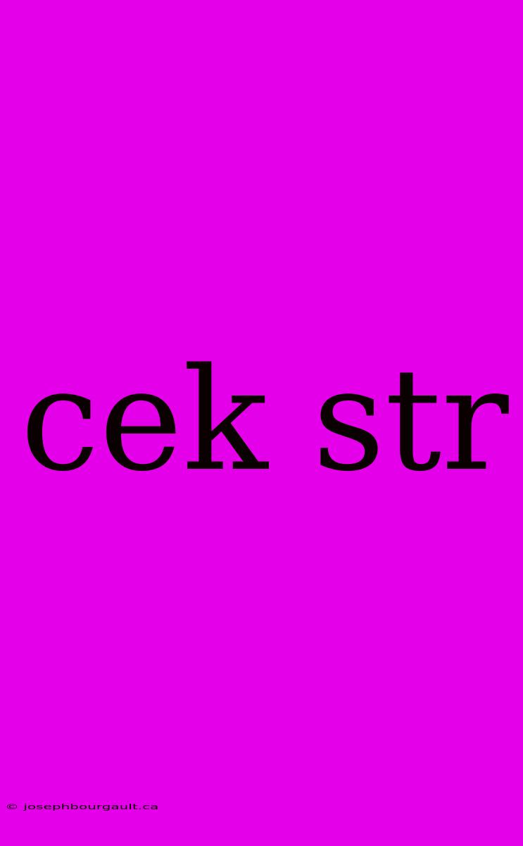 Cek Str