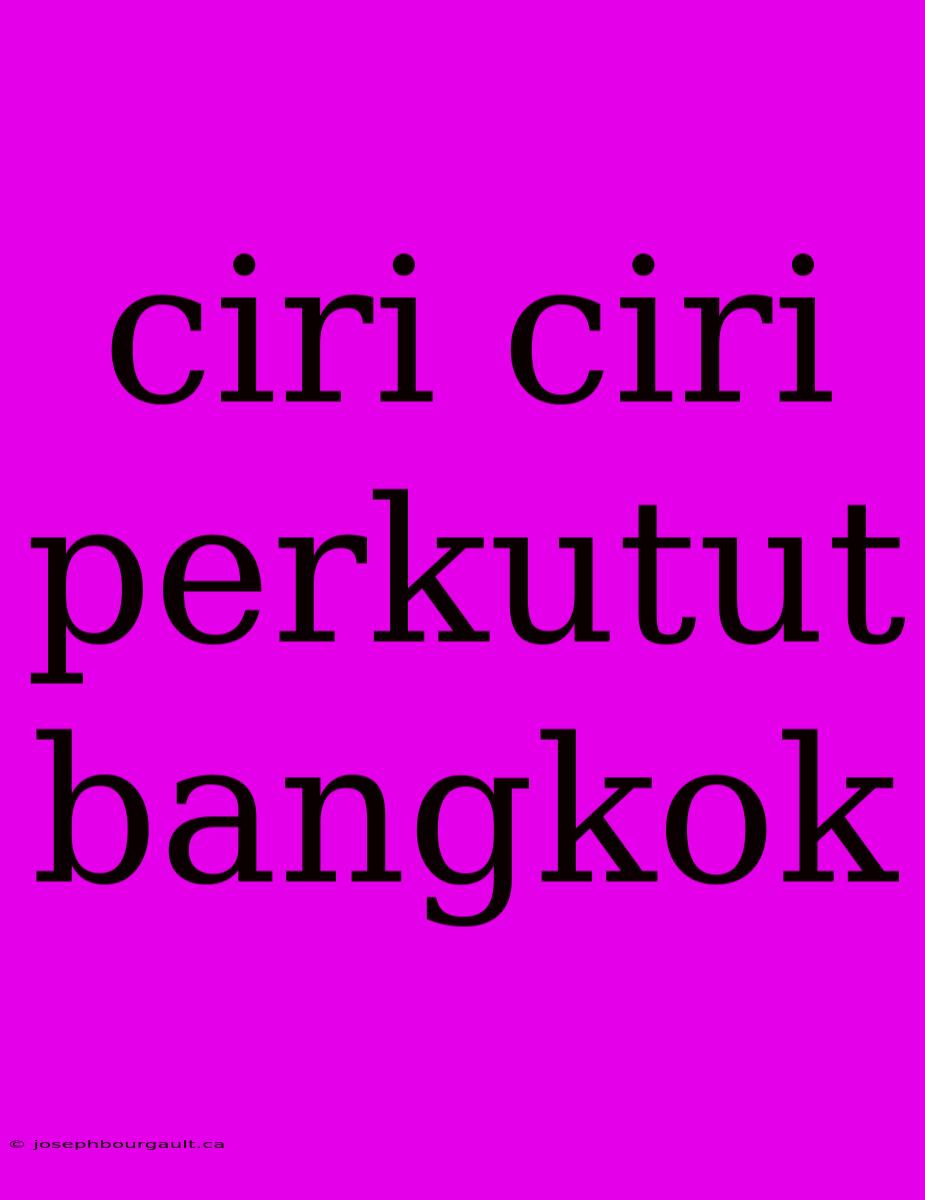 Ciri Ciri Perkutut Bangkok