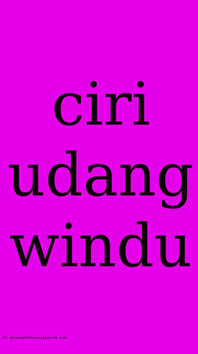 Ciri Udang Windu