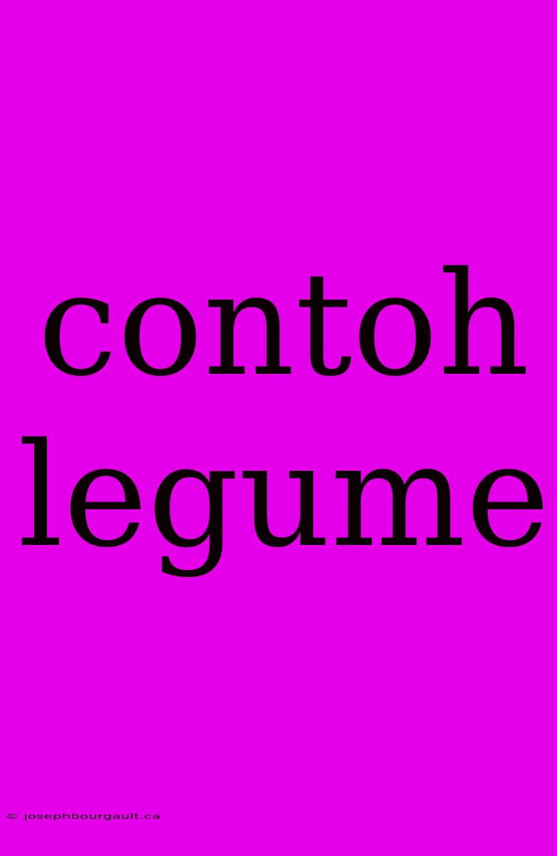 Contoh Legume