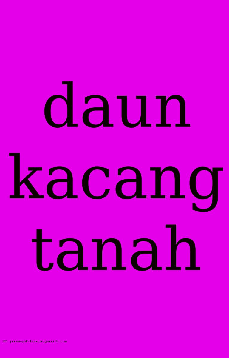 Daun Kacang Tanah