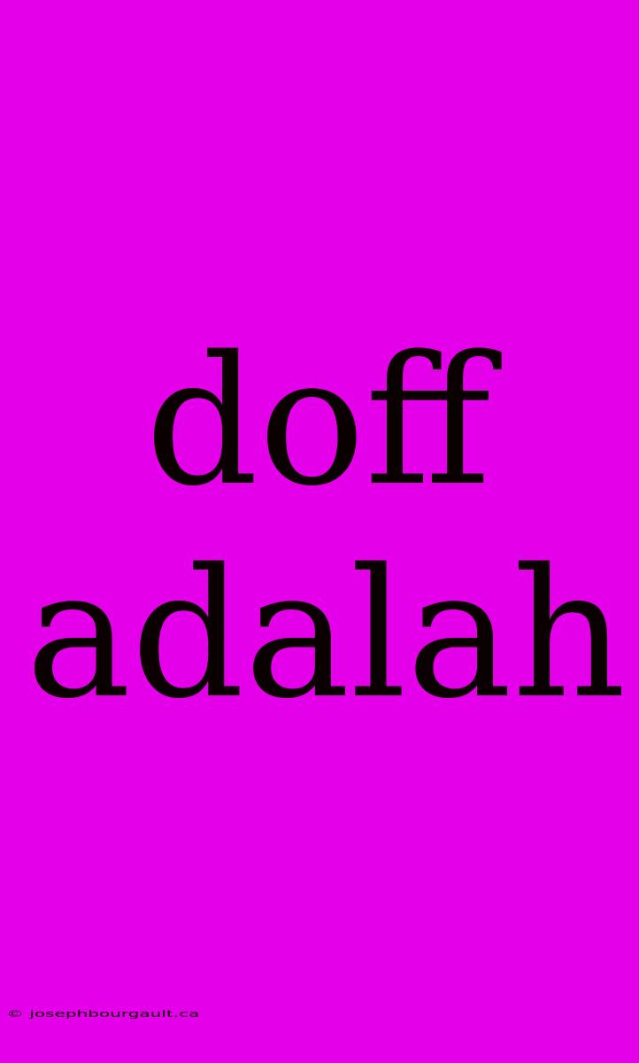 Doff Adalah