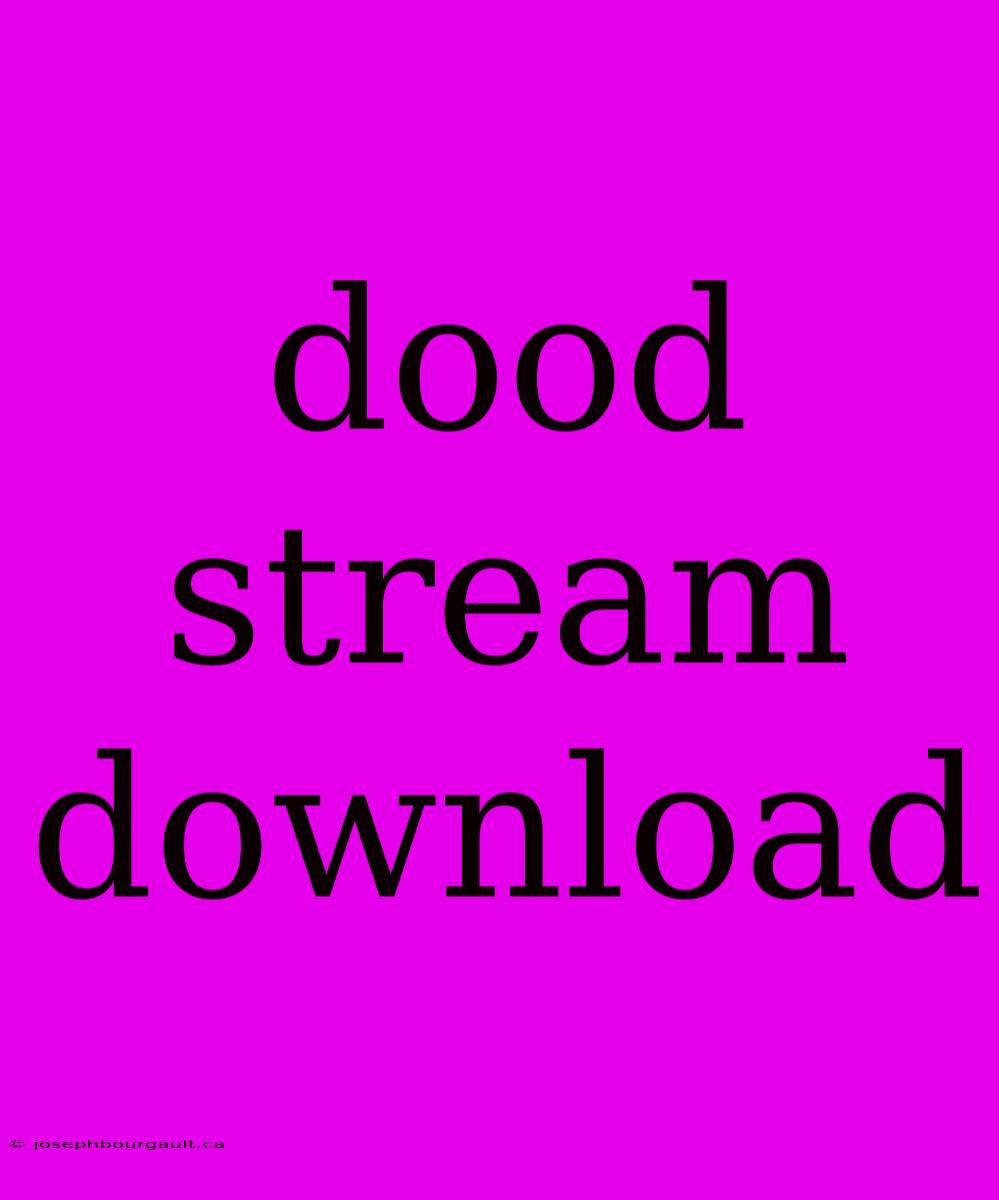 Dood Stream Download