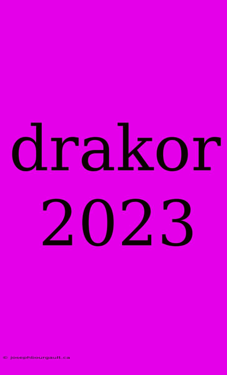 Drakor 2023