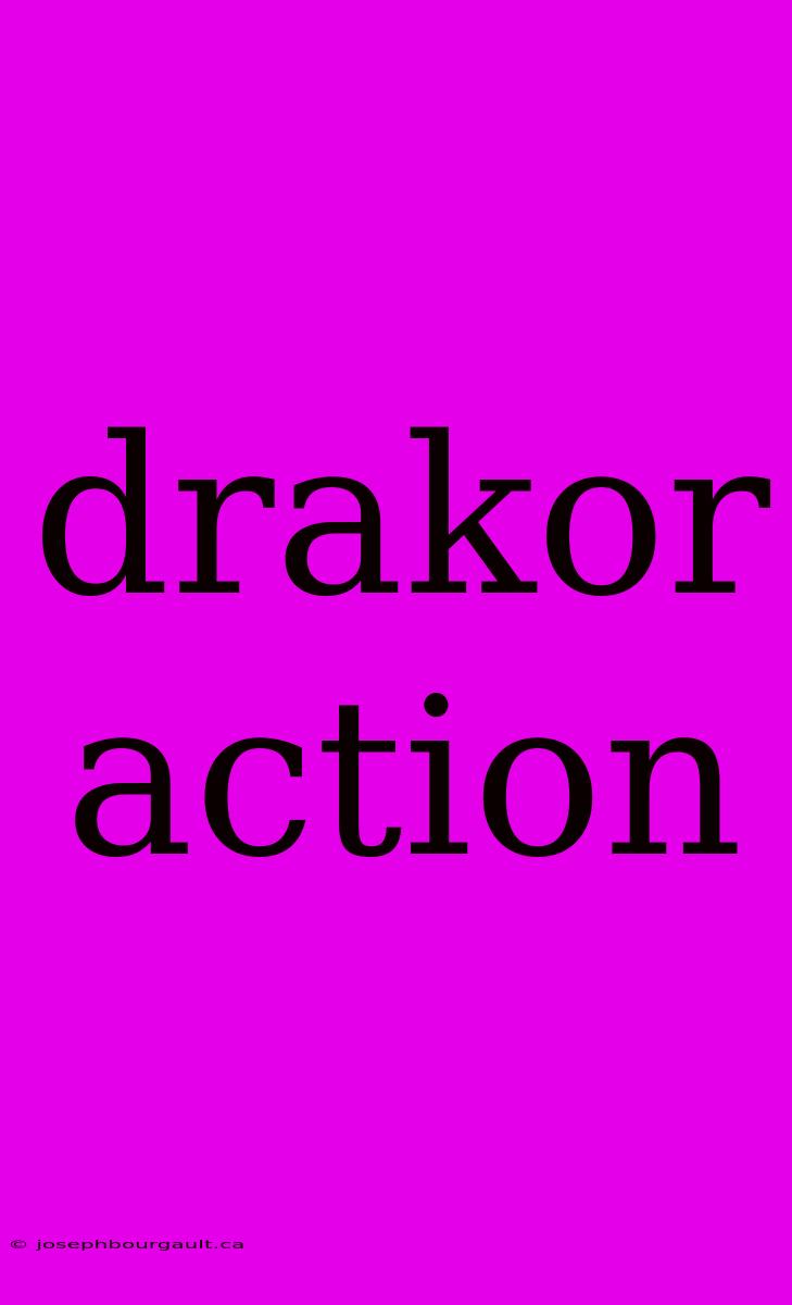 Drakor Action