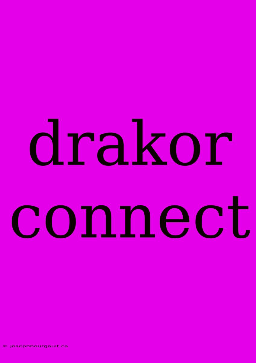 Drakor Connect