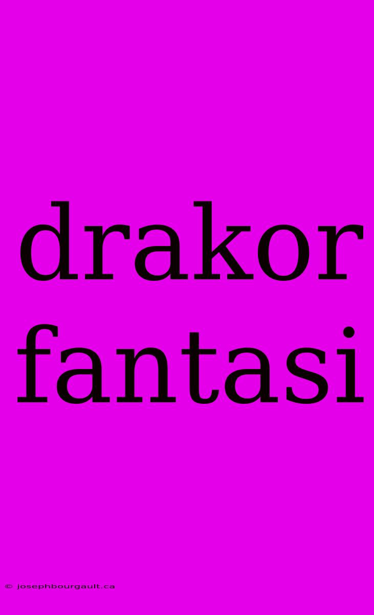 Drakor Fantasi