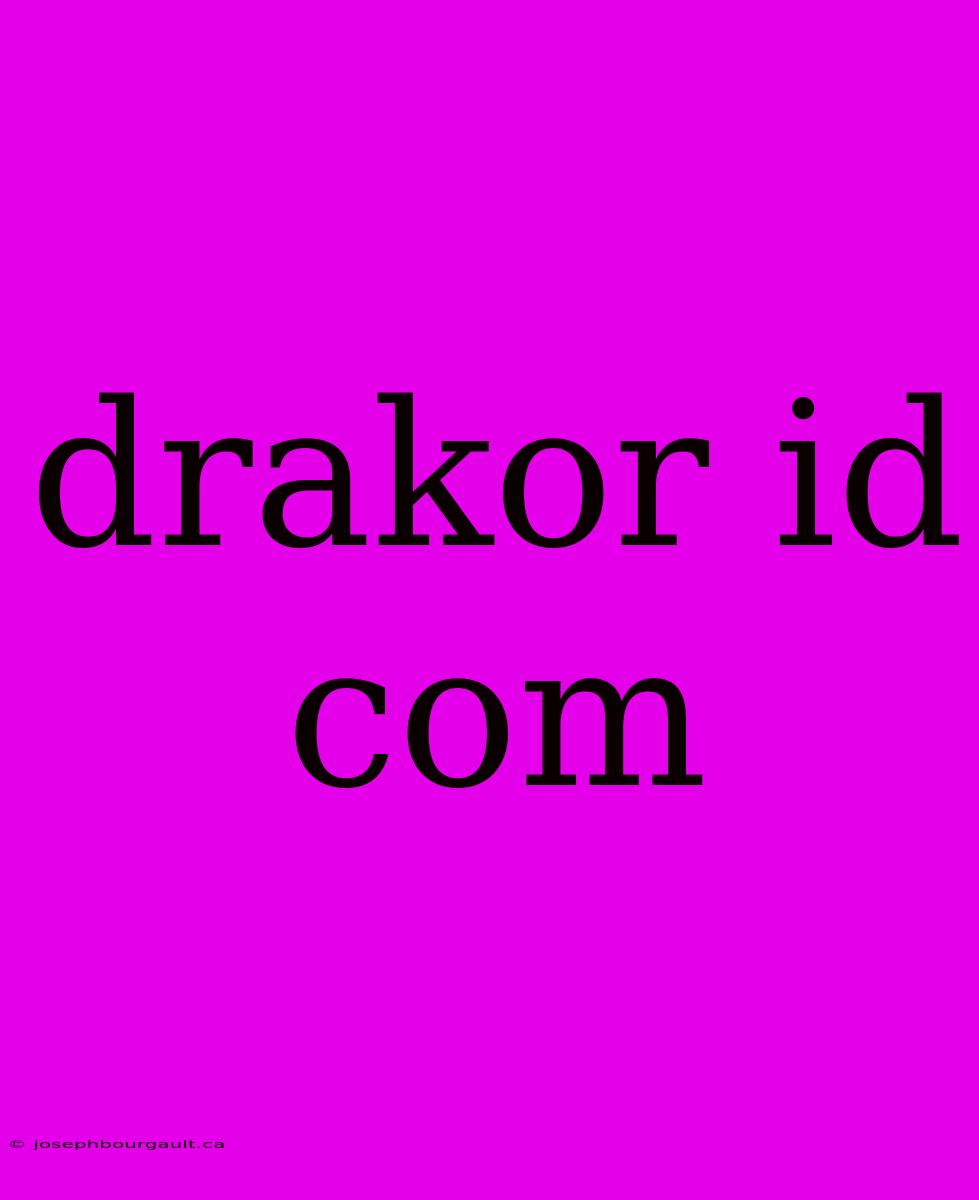 Drakor Id Com